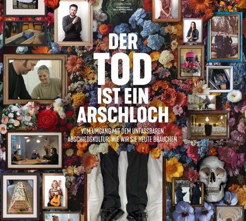 Bild zu Der Tod ist ein Arschloch Bild zu Der Tod ist ein Arschloch ©