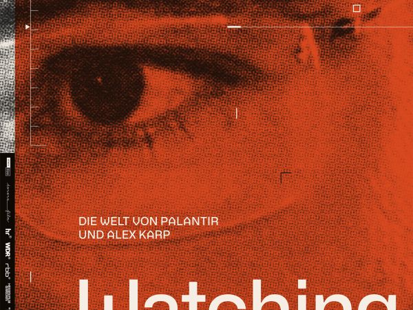 Bild zu WATCHING YOU - DIE WELT VON PALANTIR UND ALEX KARP &copy; 