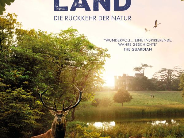 Bild zu Wildes Land - Die Rückkehr der Natur &copy; 