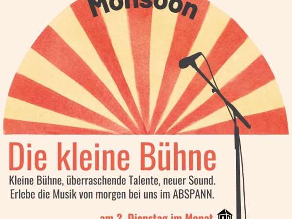 Bild zu Die kleine Bühne im ABSPANN: Monsoon