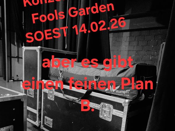 Bild zu abgesagt - Fools Garden - Dish of the Day-Tour 2026